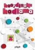 Kordinatli Kodlama Kordinatli Kodlama