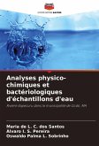 Analyses physico-chimiques et bactériologiques d'échantillons d'eau Analyses physico-chimiques et bactériologiques d'échantillons d'eau