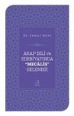 Arap Dili ve Edebiyatinda Mecalis Gelenegi Arap Dili ve Edebiyatinda Mecalis Gelenegi