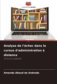 Analyse de l'échec dans le cursus d'administration à distance Analyse de l'échec dans le cursus d'administration à distance