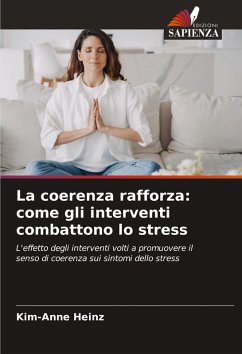 Cover La coerenza rafforza: come gli interventi combattono lo stress