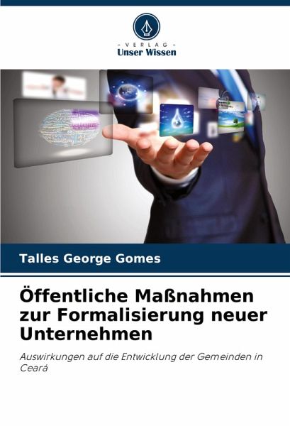 Öffentliche Maßnahmen zur Formalisierung neuer Unternehmen