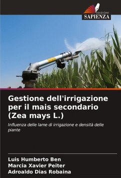 Cover Gestione dell'irrigazione per il mais secondario (Zea mays L.)