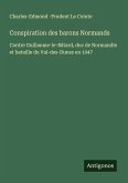 Conspiration des barons Normands Conspiration des barons Normands