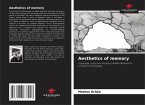 Aesthetics of memory