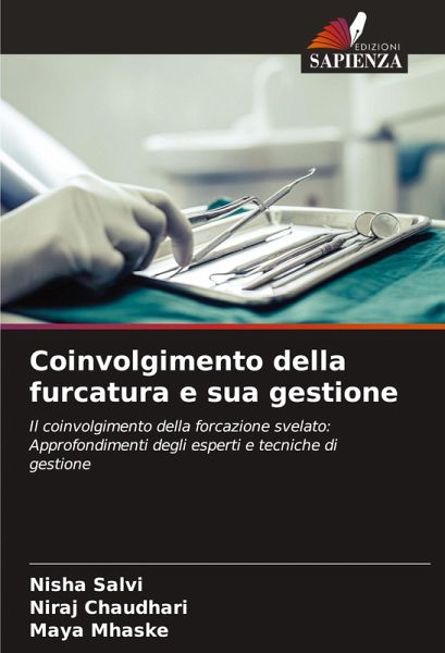 Coinvolgimento della furcatura e sua gestione Coinvolgimento della furcatura e sua gestione