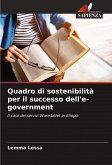 Quadro di sostenibilità per il successo dell'e-government Quadro di sostenibilità per il successo dell'e-government