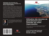 Utilisation des données de géotraitement pour contrôler les zones imperméables Utilisation des données de géotraitement pour contrôler les zones imperméables