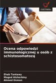 Ocena odpowiedzi immunologicznej u osób z schistosomatoz¿