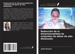 Reducción de la dimensionalidad de conjuntos de datos de alta dimensión - Rozario, Juliet