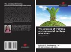 The process of training environmental heritage educators
