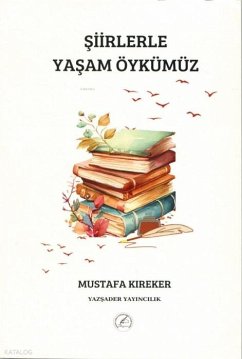 Cover Siirlerle Yasam Öykümüz