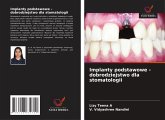 Implanty podstawowe - dobrodziejstwo dla stomatologii Implanty podstawowe - dobrodziejstwo dla stomatologii