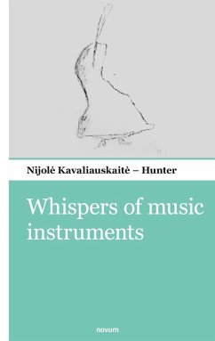 Whispers of music instruments - Kavaliauskait¿ - Hunter, Nijol¿