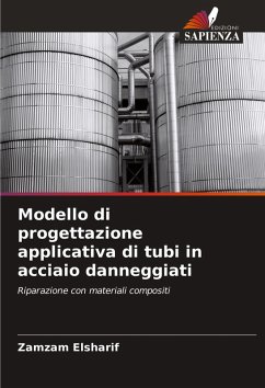 Cover Modello di progettazione applicativa di tubi in acciaio danneggiati