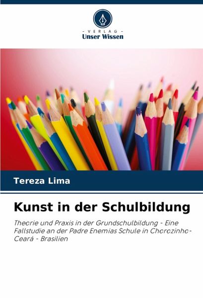 Kunst in der Schulbildung Kunst in der Schulbildung