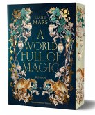 A world full of magic A world full of magic
