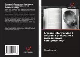 Arkusze informacyjne i ¿wiczenia praktyczne z zakresu prawa konstytucyjnego Arkusze informacyjne i ¿wiczenia praktyczne z zakresu prawa konstytucyjnego