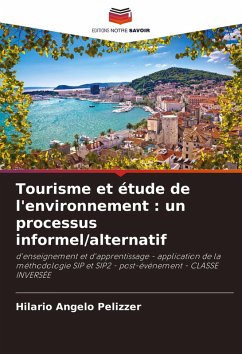 Tourisme et étude de l'environnement : un processus informel/alternatif - Pelizzer, Hilario Angelo