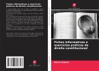 Fichas informativas e exercícios práticos de direito constitucional