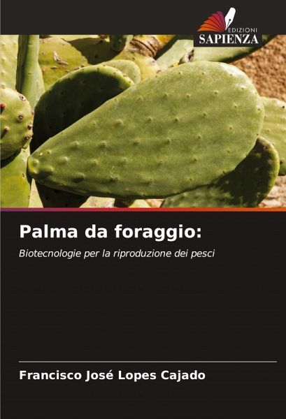 Palma da foraggio: Palma da foraggio: