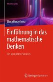 Einführung in das mathematische Denken Einführung in das mathematische Denken
