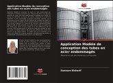 Application Modèle de conception des tubes en acier endommagés Application Modèle de conception des tubes en acier endommagés