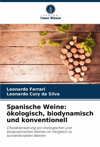 Spanische Weine: ökologisch, biodynamisch und konventionell Spanische Weine: ökologisch, biodynamisch und konventionell