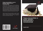 Pasja pracowników w pracy: pomiar, determinanty i konsekwencje Pasja pracowników w pracy: pomiar, determinanty i konsekwencje