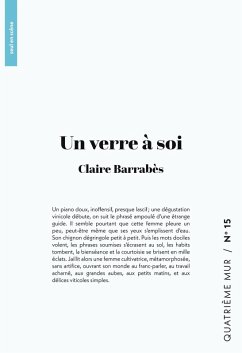 Un verre à soi - Barrabès, Claire