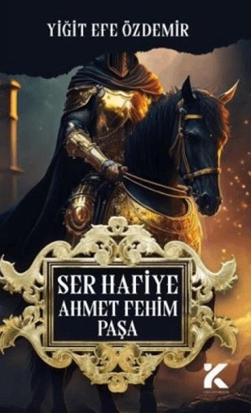 Ser Hafiye Ahmet Fehim Pasa