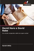David Hare e David Rabe