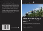 Manejo de la irrigación para el maíz de segunda cosecha (Zea mays L.)