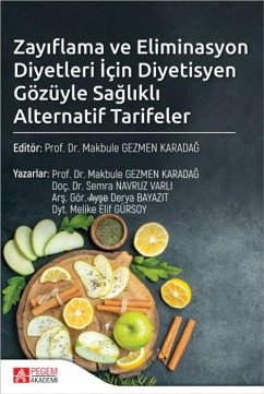 Cover Zayiflama ve Eliminasyon Diyetleri Icin Diyetisyen Gözüyle Saglikli Alternatif Tarifeler