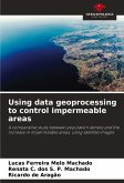 Using data geoprocessing to control impermeable areas Using data geoprocessing to control impermeable areas