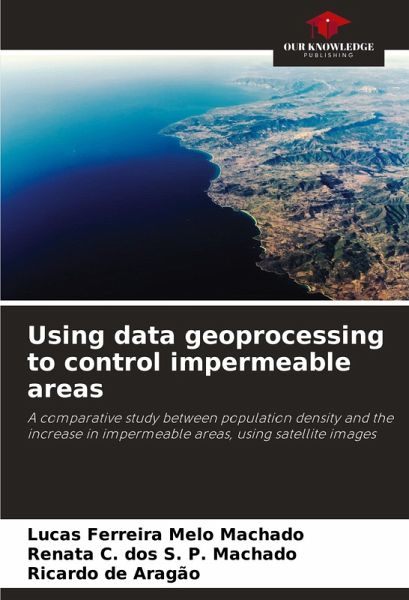 Using data geoprocessing to control impermeable areas Using data geoprocessing to control impermeable areas