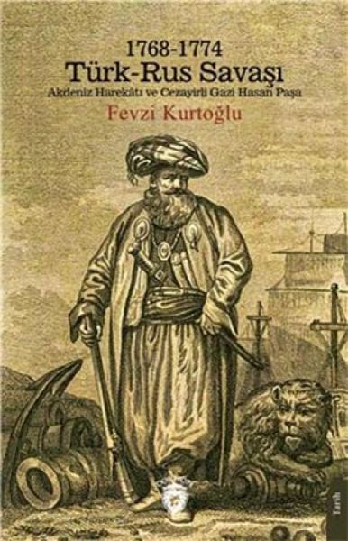 1768-1774 Türk - Rus Savasi