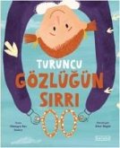Turuncu Gözlügün Sirri