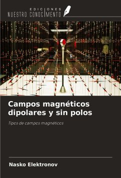Cover Campos magnéticos dipolares y sin polos