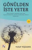 Gönülden Iste Yeter Gönülden Iste Yeter