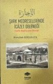 Sark Medreselerinde Icazet Gelenegi Sark Medreselerinde Icazet Gelenegi