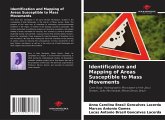Identification and Mapping of Areas Susceptible to Mass Movements Identification and Mapping of Areas Susceptible to Mass Movements