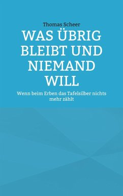 Cover Was übrig bleibt und niemand will