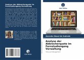 Analyse der Abbrecherquote im Fernstudiengang Verwaltung Analyse der Abbrecherquote im Fernstudiengang Verwaltung