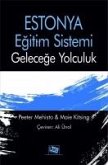 Estonya Egitim Sistemi Gelecege Yolculuk Estonya Egitim Sistemi Gelecege Yolculuk
