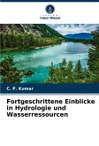 Fortgeschrittene Einblicke in Hydrologie und Wasserressourcen Fortgeschrittene Einblicke in Hydrologie und Wasserressourcen