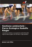 Gestione ambientale - Parco Ecologico Rodolfo Rieger