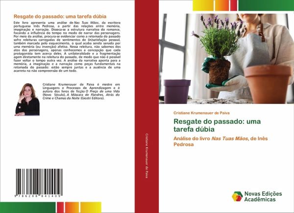 Resgate do passado: uma tarefa dúbia Resgate do passado: uma tarefa dúbia