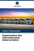 Organisation des internationalen Güterverkehrs