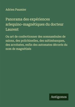 Cover Panorama des expériences arlequino-magnétiques du docteur Laurent